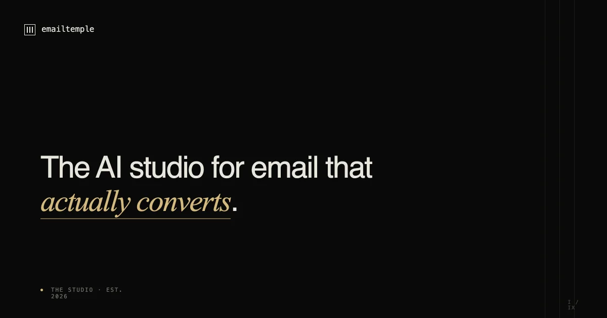 EmailTemple brand title card reading the AI studio for email that actually converts