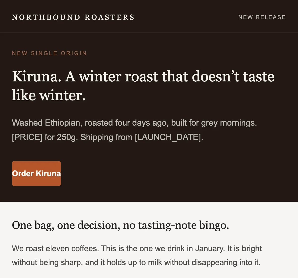 A product launch email for Northbound Roasters in rust and cream, announcing a single-origin coffee called Kiruna.