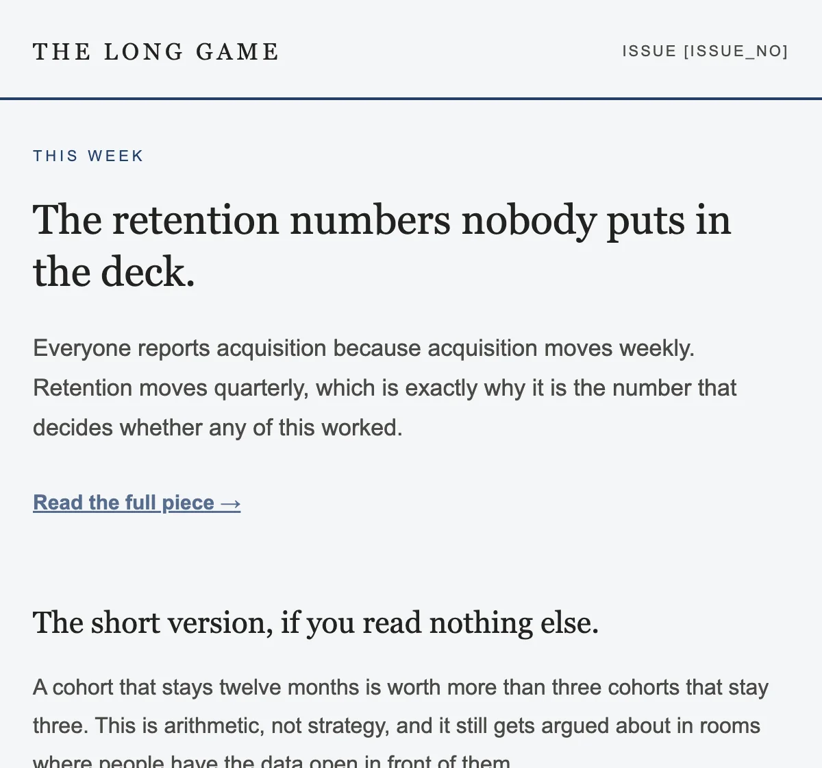 A newsletter issue from The Long Game in navy on paper white, leading on a piece about retention metrics.